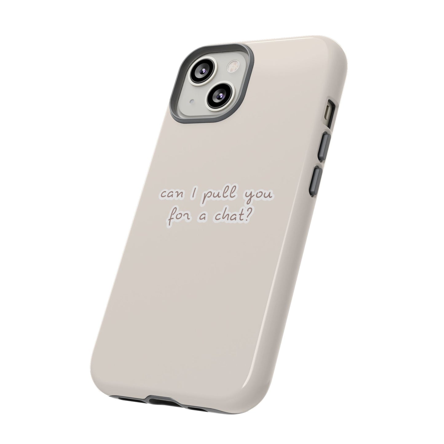 Can I Pull You For A Chat? (Beige) Love Island iPhone Case