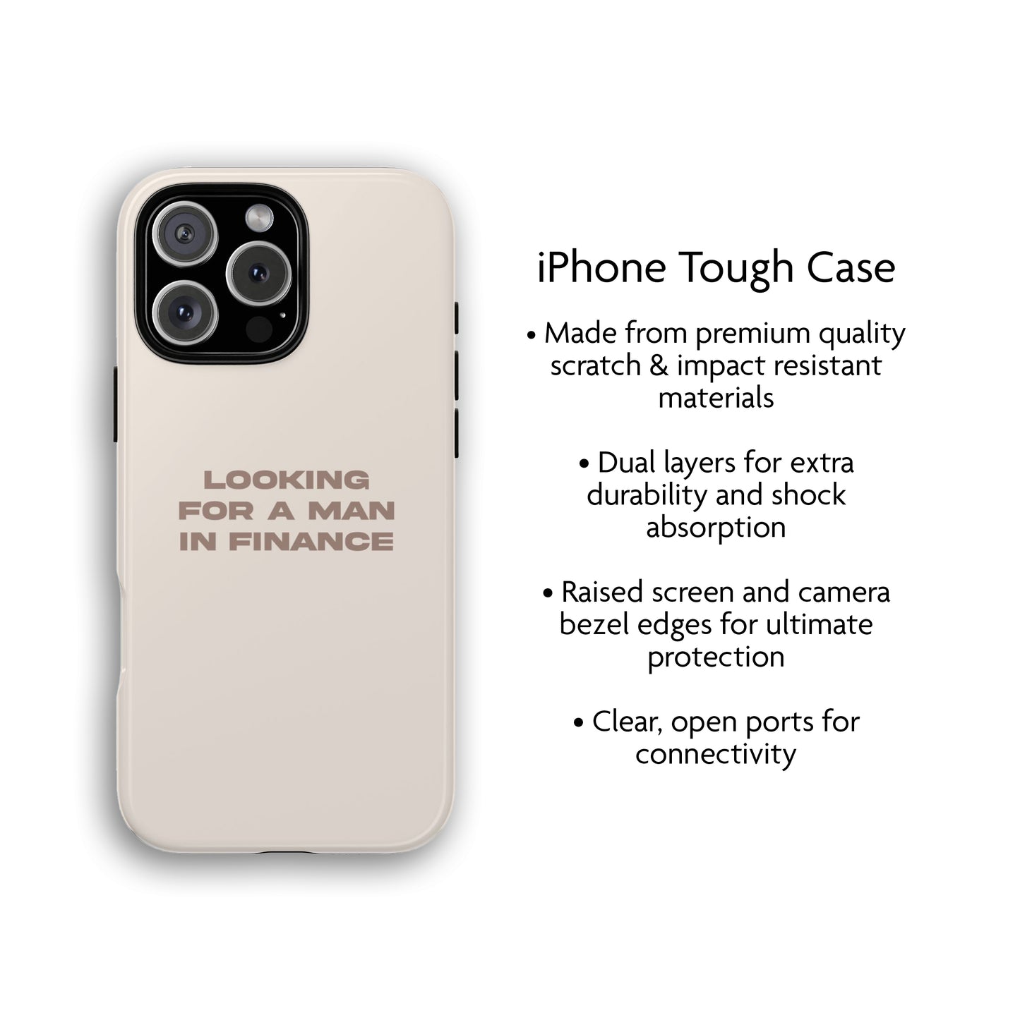 'Looking For A Man In Finance' iPhone Case (Beige)