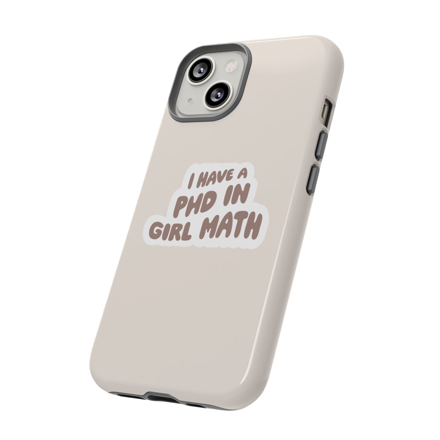 PHD In Girl Math iPhone Case (Beige)