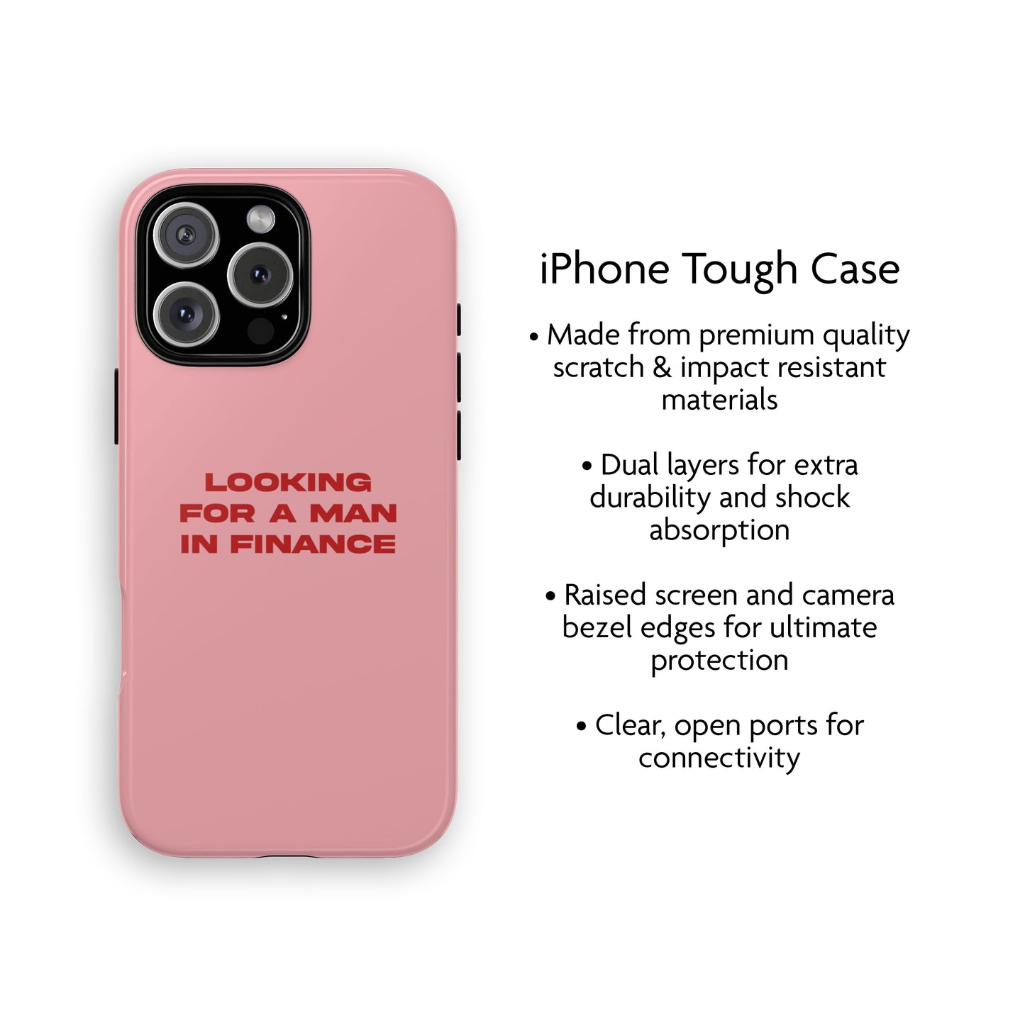 'Looking For A Man In Finance' iPhone Case (Pink)