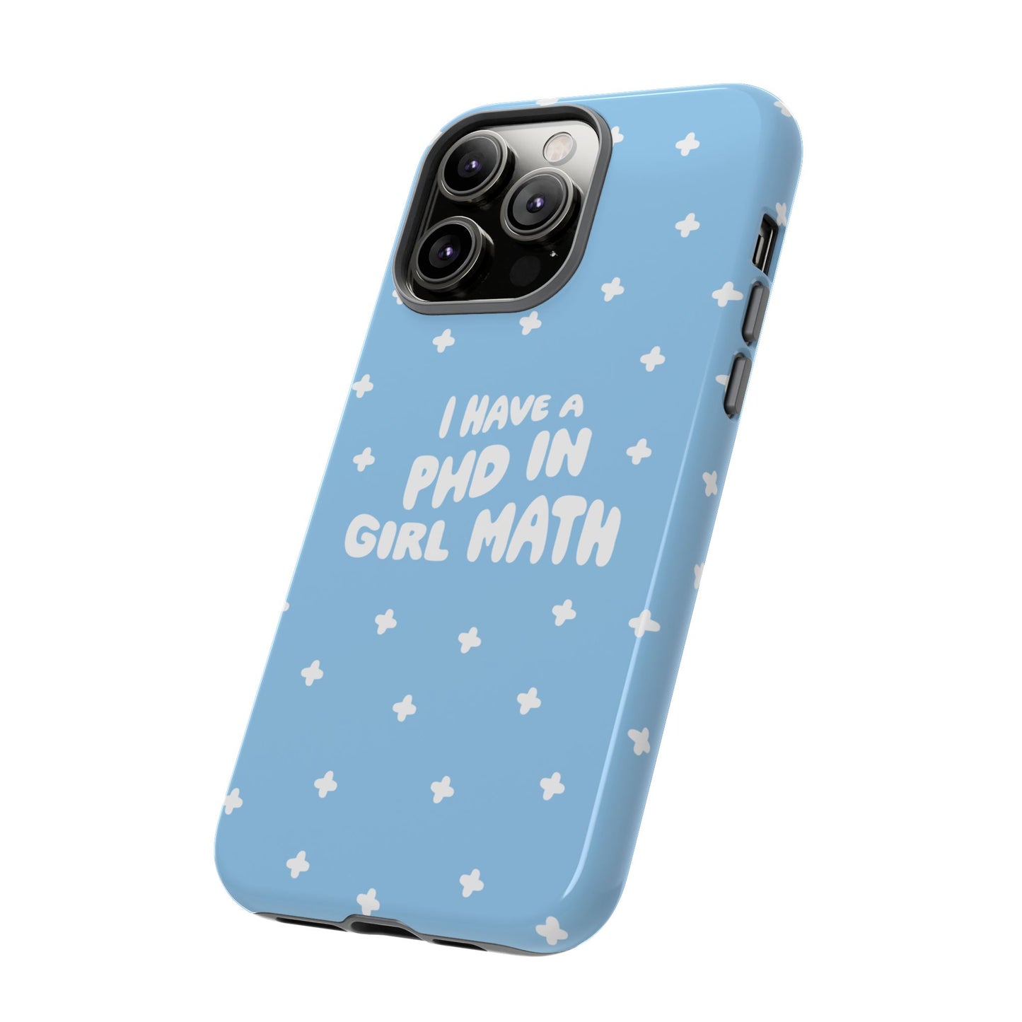 PHD In Girl Math iPhone Case (Blue)